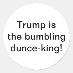 Adesivo Redondo Trump é o rei-palerma atrapalhado Hankamer Artjunk
