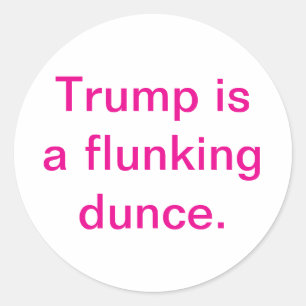 Adesivo Redondo Trump é um burro que foi reprovado Hankamer Artjun