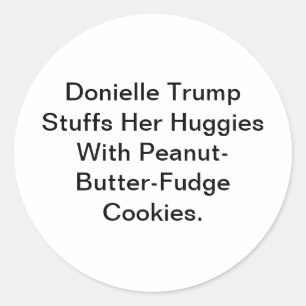 Adesivo Redondo Trump Enche suas Huggies Hankamer Artjunkhaus Yum
