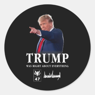 Adesivo Redondo Trump Estava Certo Sobre Tudo 1