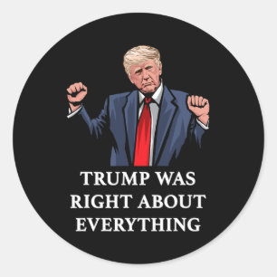 Adesivo Redondo Trump Estava Certo Sobre Tudo 11 