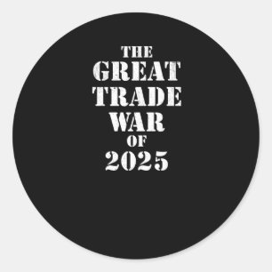Adesivo Redondo Trump Excelente Trade War, De 2025, Tarifas Políti