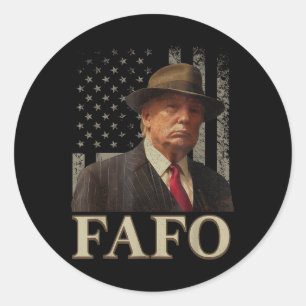 Adesivo Redondo Trump Fafo, Funny Fafo Trump American Flag _1