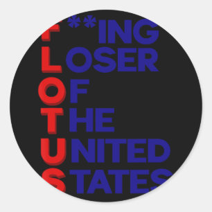 Adesivo Redondo Trump Flotus Loser Sarcasmo Político Dos Estados U
