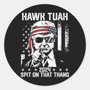 Adesivo Redondo Trump Funny Hawk Tush Cuspa Naquela Gente