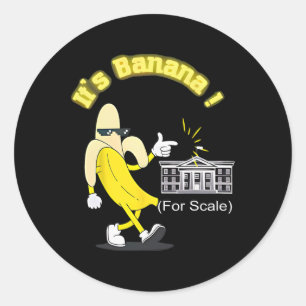 Adesivo Redondo Trump It's Banana (for Scale) Starship Funny Trump