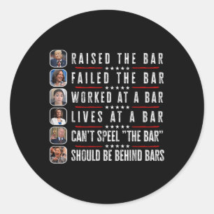 Adesivo Redondo Trump Levantou O Bar Que Harris Falhou Com O Bar