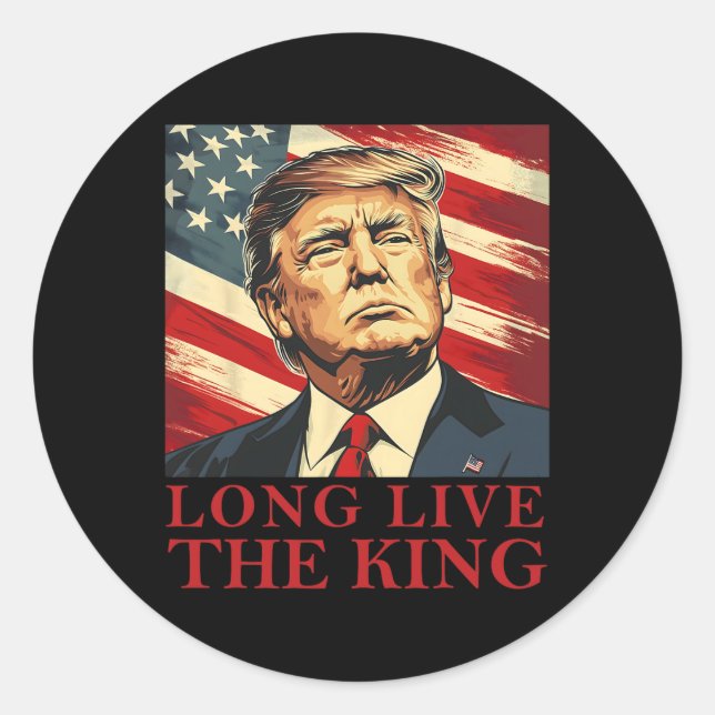 Adesivo Redondo Trump Long Live The King American Patriotic  (Frente)