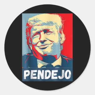 Adesivo Redondo Trump Pendejo Não Meu Presidente Impeach Tee