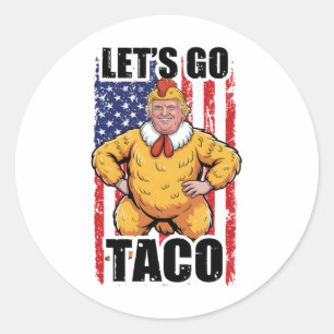 Adesivo Redondo Trump Sempre Desiste Vamos Lá Taco Taca Engraçado 