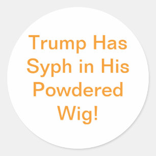 Adesivo Redondo Trump Sífilis Peruca Hankamer Artjunkhaus Arte de