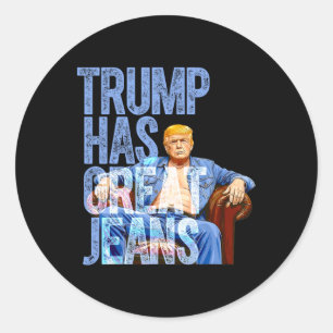 Adesivo Redondo Trump Tem Ótimas Calças Camiseta Engraçada de Meme