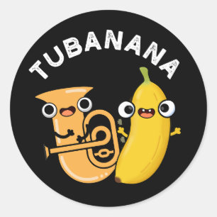 Adesivo Redondo Tubanana Funny Tuba Banana Pun Dark BG