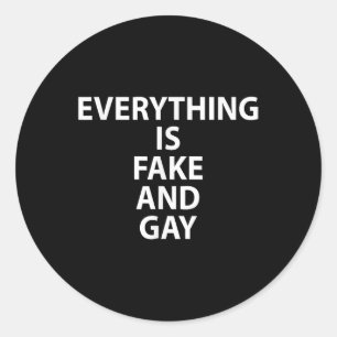 Adesivo Redondo Tudo É Falso E Gay Engraçado Gay