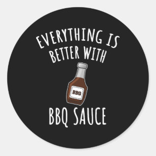 Adesivo Redondo Tudo É Melhor Com Camisa De Molho De Churrasco - C
