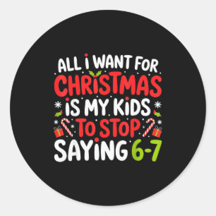 Adesivo Redondo Tudo o que eu quero para o Natal é que meus filhos
