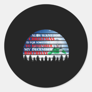 Adesivo Redondo Tudo Que Eu Quero Para O Natal É Que Alguém Se Lem
