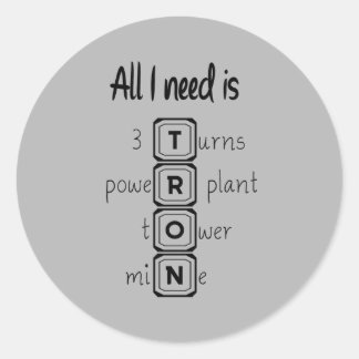 Adesivo Redondo Tudo que preciso é do TRON