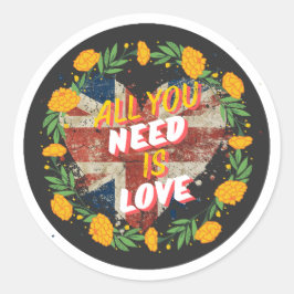 Adesivo Redondo Tudo Que Você Precisa É De Amor