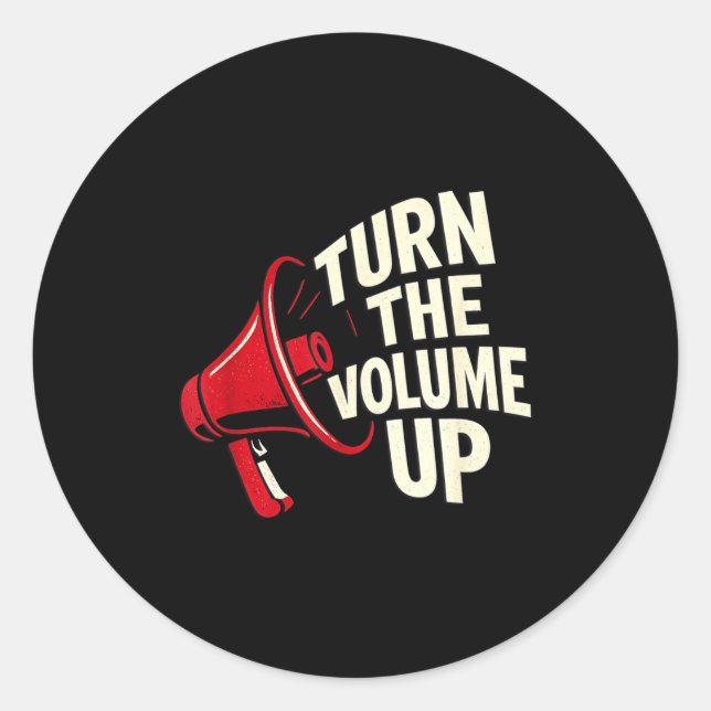 Adesivo Redondo Turn The Volume Up  (Frente)