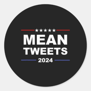 Adesivo Redondo Tweets Médios & Trump 2024 Gear Político Gop F
