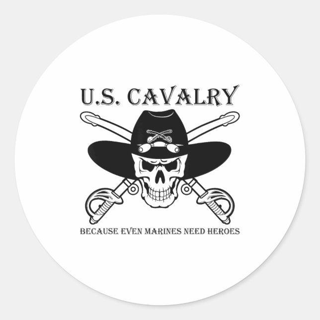 Adesivo Redondo U.s. Cavalry Because Even Marines Need Heroes Funn (Frente)