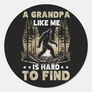 Adesivo Redondo Um Avô Como Eu é Difícil de Encontrar Bigfoot Pai 