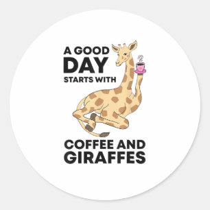 Adesivo Redondo Um Bom Dia Começa Com Café E Girafa Engraçado
