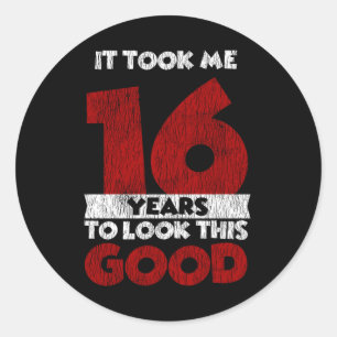 Adesivo Redondo Um Dia De 16 Anos Fez-Me Ver Bem O 16.º Aniversá