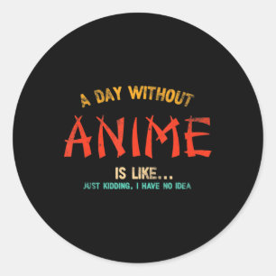 Adesivo Redondo Um Dia Sem Anime Merch Japonês Presente Para Menin