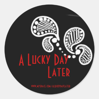 Adesivo Redondo Um Dia Sortudo Depois