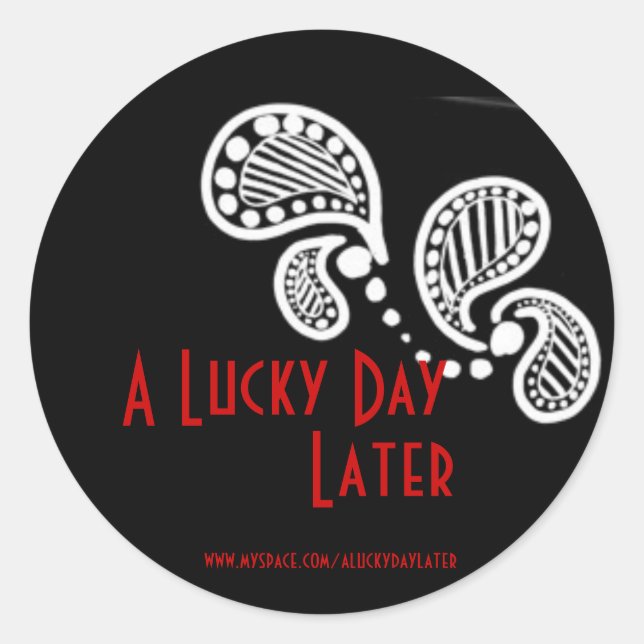 Adesivo Redondo Um Dia Sortudo Depois (Frente)