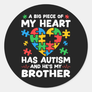 Adesivo Redondo Um grande pedaço de coração tem autismo e é meu ir
