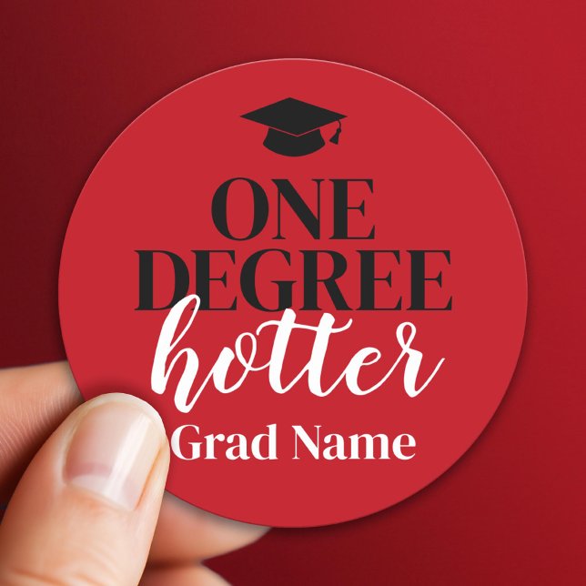 Adesivo Redondo Um grau mais quente - preto vermelho - graduação (Custom Sticker)