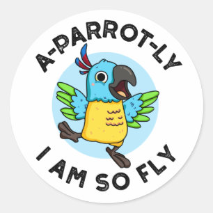 Adesivo Redondo Um papagaio Eu Sou Tão Fly Animal Papagaio