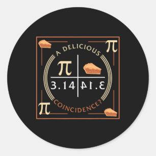Adesivo Redondo Uma Deliciosa Coincidência Pi Dia 3.14 Matemática