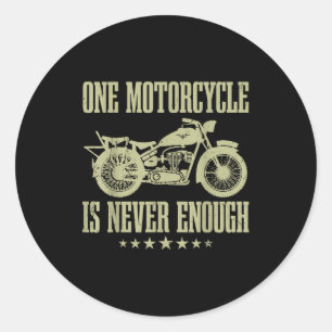 Adesivo Redondo Uma Moto Antiga Divertida Nunca é Suficiente para