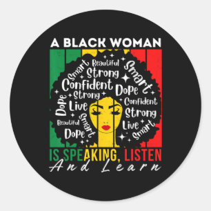 Adesivo Redondo Uma Mulher Negra Está Falando Ouça E Aprenda Afro 