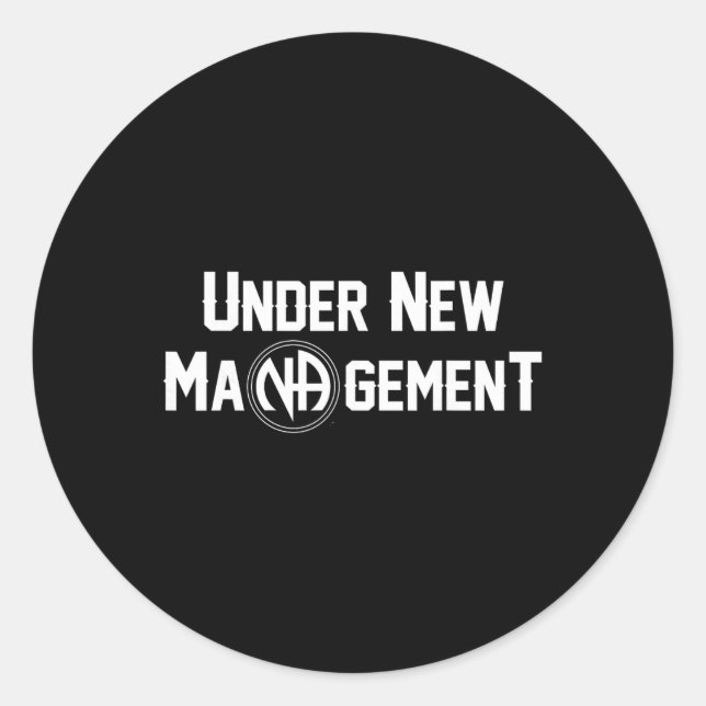Adesivo Redondo Under New Management Narcotics Anonymous Design  (Frente)