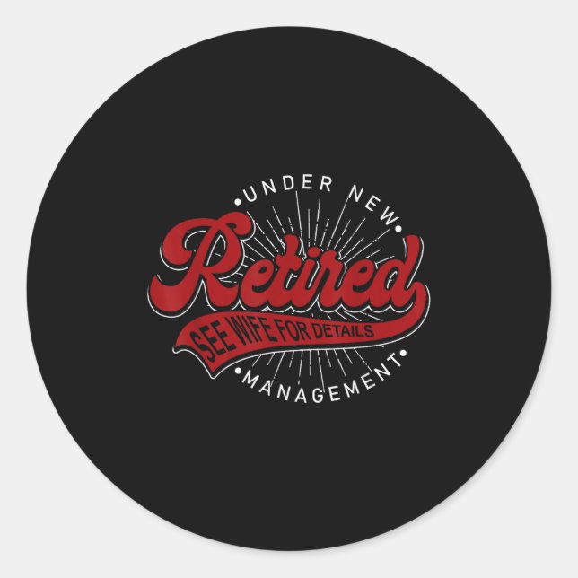 Adesivo Redondo Under New Management See Wife For Details Funny Re (Frente)