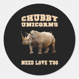 Adesivo Redondo Unicórnios Chubby Precisam De Amor Muito Engraça