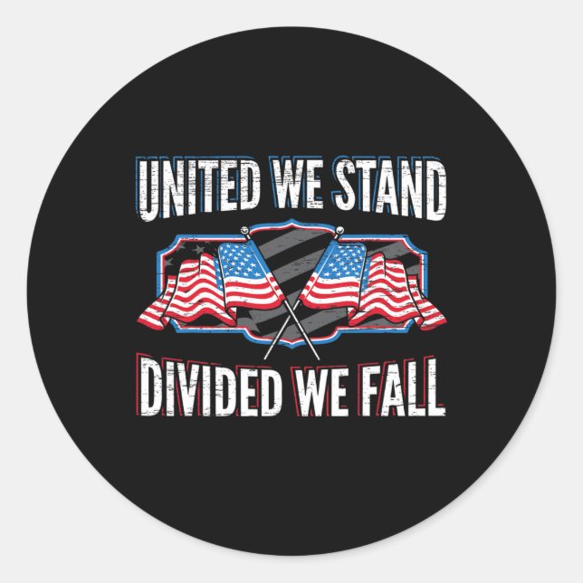 Adesivo Redondo Unida Nós Estamos Divididos Nós Caímos Patriota Am (Frente)