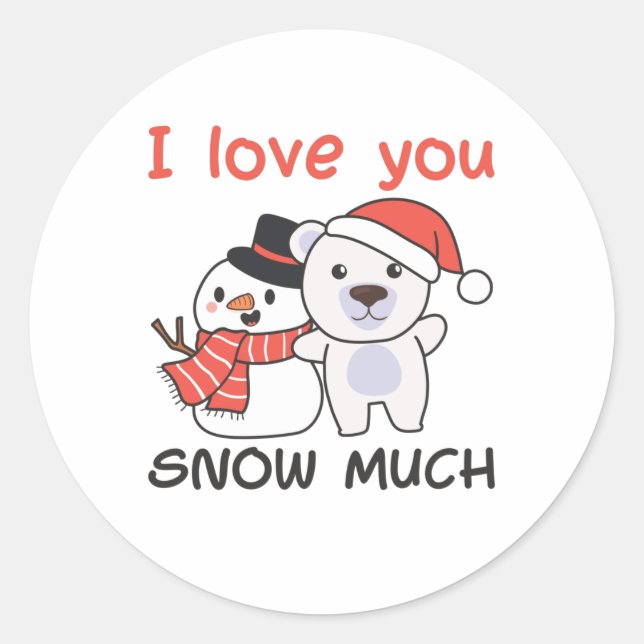 Adesivo Redondo Urso Polar Eu Te Amo Neve Muito Pun Neve (Frente)