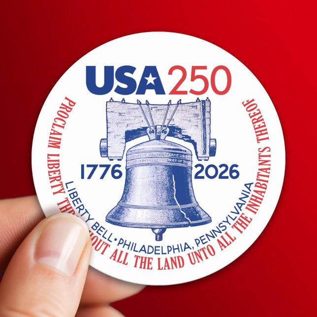 Adesivo Redondo USA 250 - 1776-2026 - Liberty Bell Red White Blue (USA 250 - America's 250th Celebration 1776-2026)