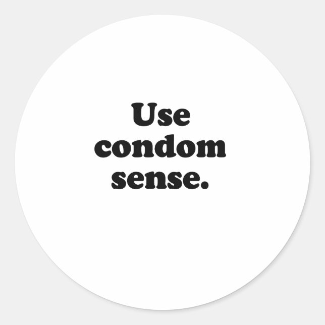ADESIVO REDONDO USE CONDOM SENSE (Frente)