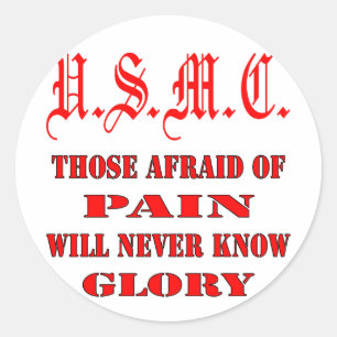 Adesivo Redondo USMC Os Temores Da Dor Nunca Conhecerão A Glória