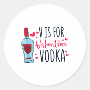 Adesivo Redondo V É Para Vodka, Vday E Dia de os namorados Namorad