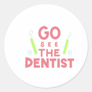 Adesivo Redondo "Vá ver o dentista: sorrisos brilhantes à frente!