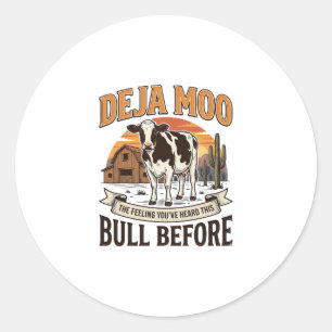 Adesivo Redondo Vaca engraçada Deja Moo desenho de camisa ocidenta