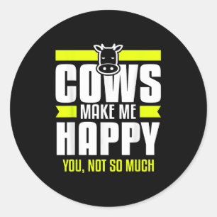 Adesivo Redondo Vacas Me Fazem Feliz Você Não Tanto Citação De Agr